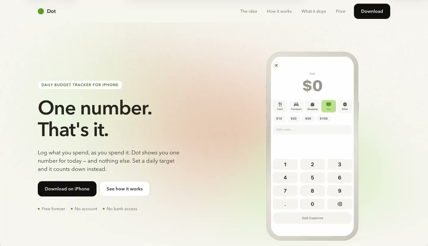 The Dot landing page: the headline 'One number. That's it.' beside an iPhone showing the expense keypad, with category chips for food, transport, shopping, fun and other, preset amounts, and the line 'Free forever · No account · No bank access'.